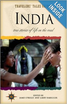 Travelers’ Tales India – James O’Reilly, best India travel books