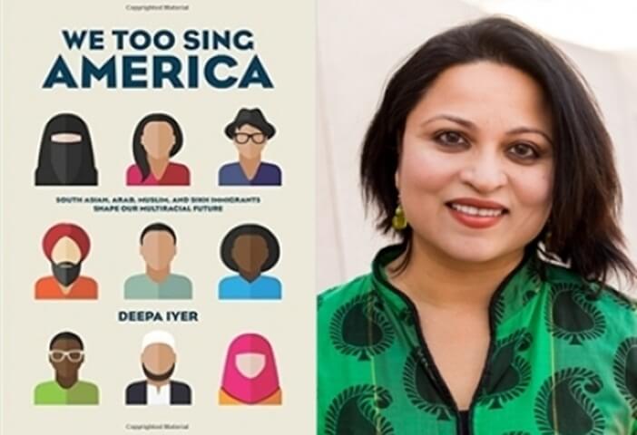 lawyer Deepa Iyer, We Too Sing America, racial violence in USA, 9/11 attacks, Indian American writers
