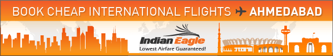 Cheap flights to Ahmedabad, Indian Eagle flight deals